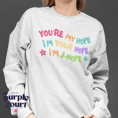 JHope You Are My Hope Sweatshirt - front design